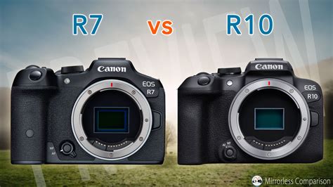 4 Canon PowerShot G7 X Mark III 1. . Canon eos r10 vs canon eos r7 specs